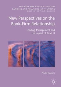 bokomslag New Perspectives on the Bank-Firm Relationship