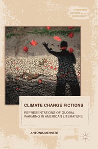 bokomslag Climate Change Fictions
