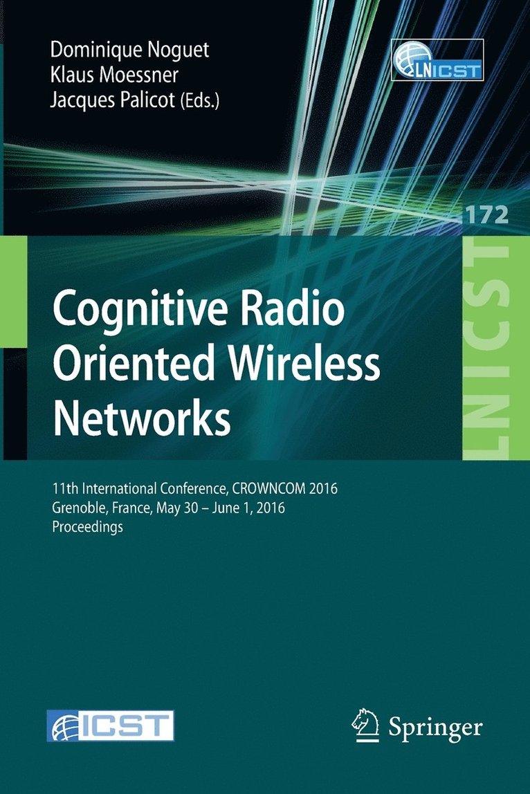 Cognitive Radio Oriented Wireless Networks 1