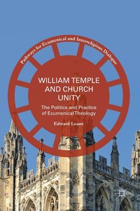 bokomslag William Temple and Church Unity
