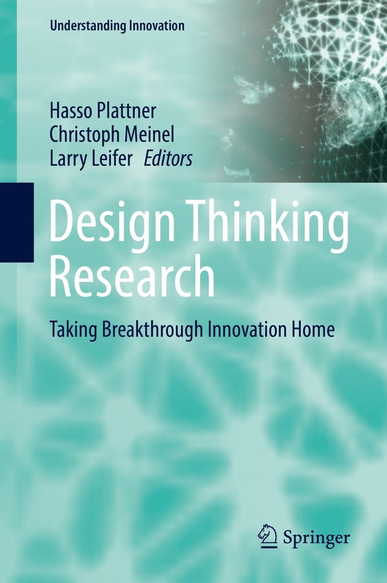 Hasso Plattner, Christoph Meinel, Larry Leifer - Design Thinking Research, Inbunden