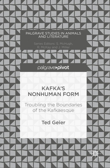 bokomslag Kafka's Nonhuman Form