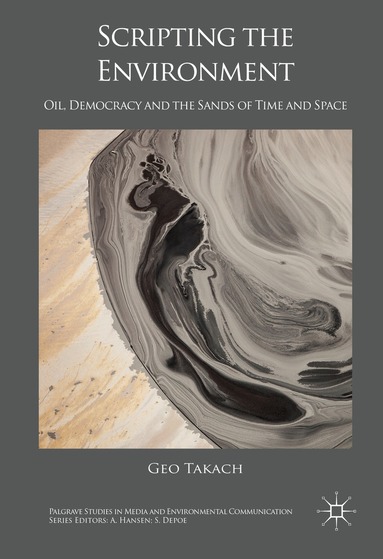 Geo Takach - Scripting the Environment, Inbunden