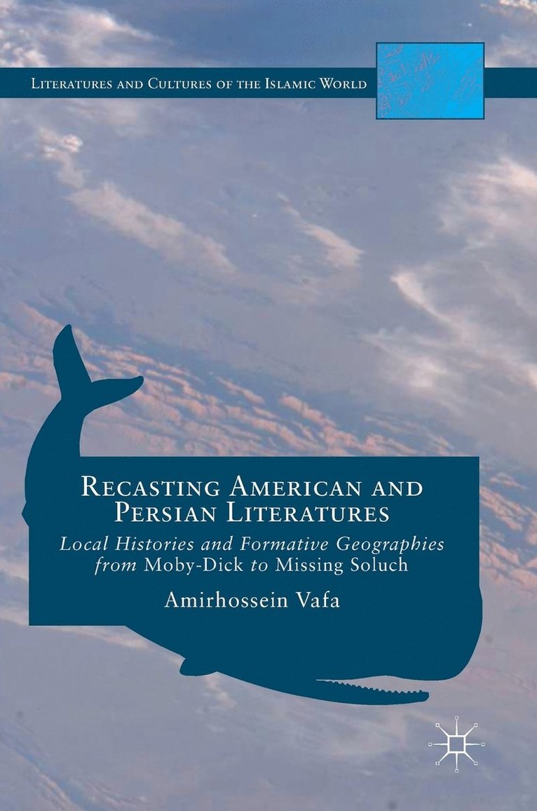 Recasting American and Persian Literatures 1