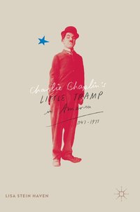 bokomslag Charlie Chaplin's Little Tramp in America, 1947-77