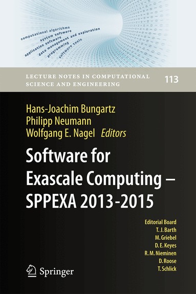 Hans-Joachim Bungartz, Philipp Neumann, Wolfgang E. Nagel - Software for Exascale Computing - SPPEXA 2013-2015, Inbunden