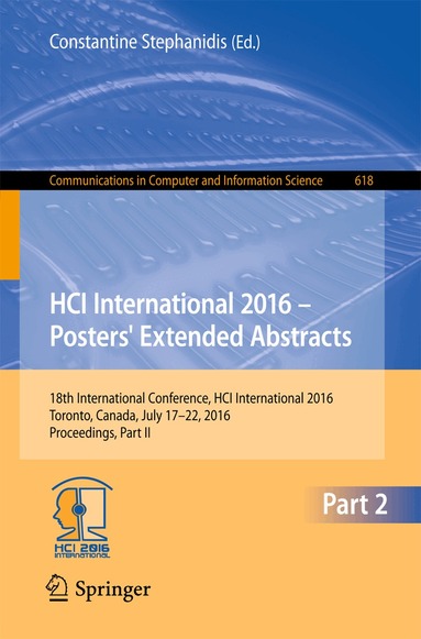 Constantine Stephanidis - HCI International 2016 – Posters' Extended Abstracts, Häftad