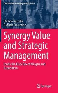 bokomslag Synergy Value and Strategic Management