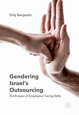 bokomslag Gendering Israel's Outsourcing