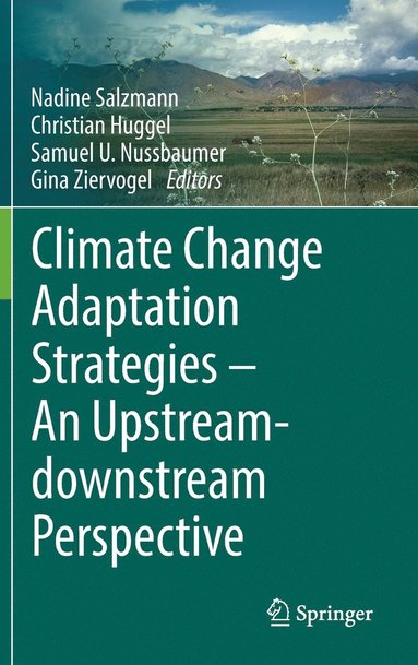 bokomslag Climate Change Adaptation Strategies  An Upstream-downstream Perspective