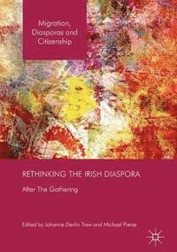 bokomslag Rethinking the Irish Diaspora