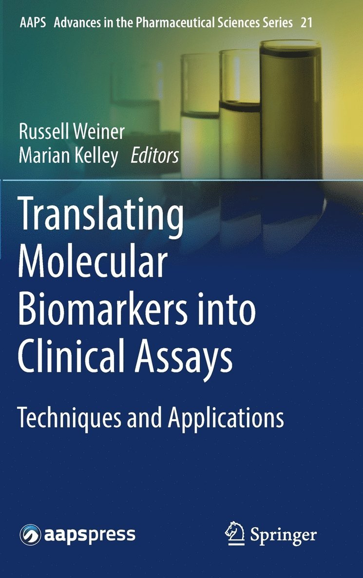 Translating Molecular Biomarkers into Clinical Assays 1