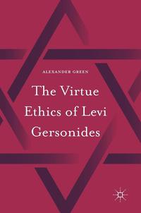 bokomslag The Virtue Ethics of Levi Gersonides