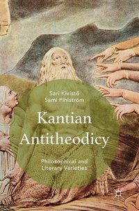 bokomslag Kantian Antitheodicy