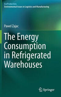bokomslag Energy Consumption in Refrigerated Warehouses