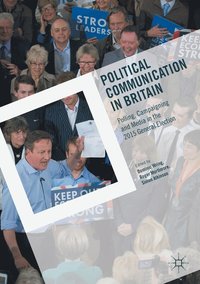 bokomslag Political Communication in Britain