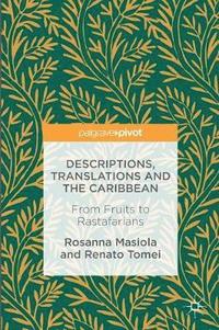 bokomslag Descriptions, Translations and the Caribbean