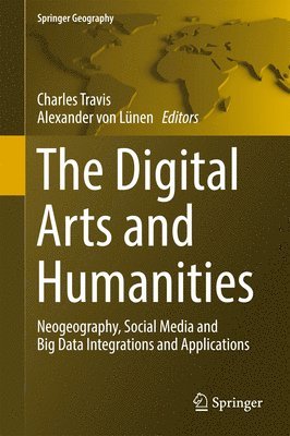 bokomslag The Digital Arts and Humanities