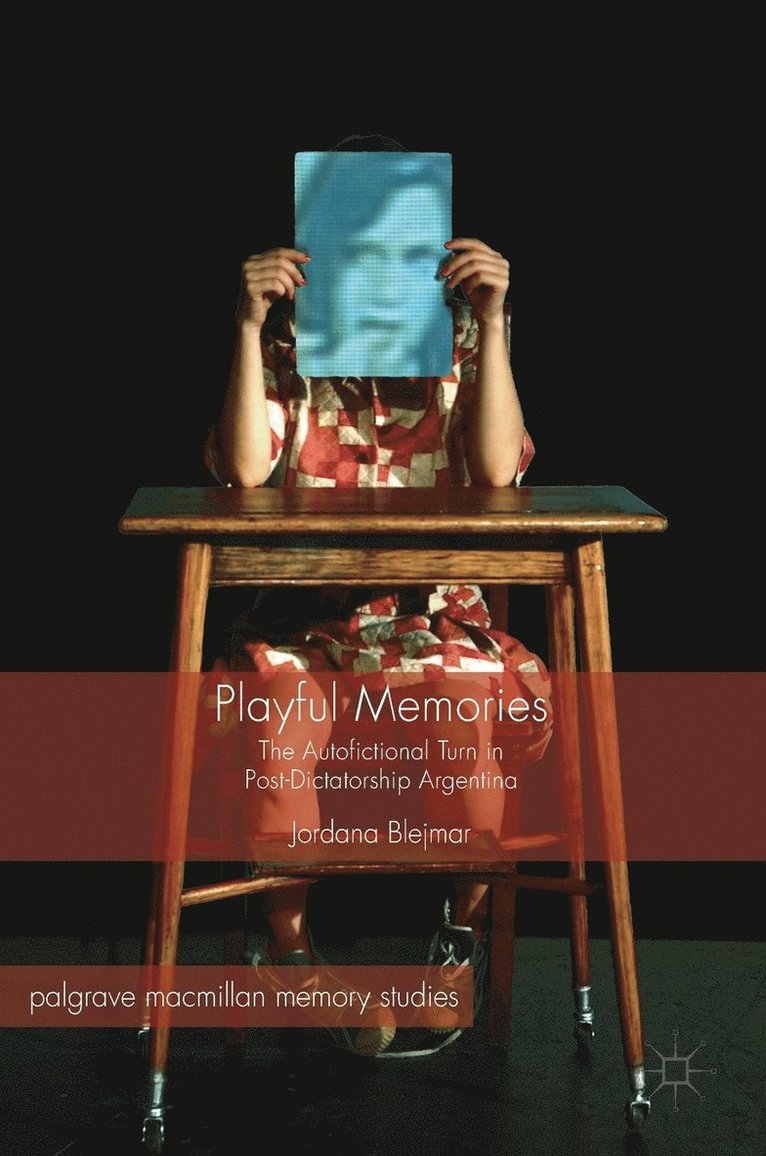 Jordana Blejmar - Playful Memories, Inbunden