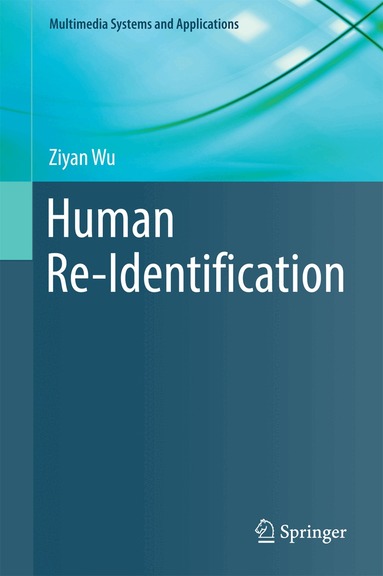 Ziyan Wu - Human Re-Identification, Inbunden