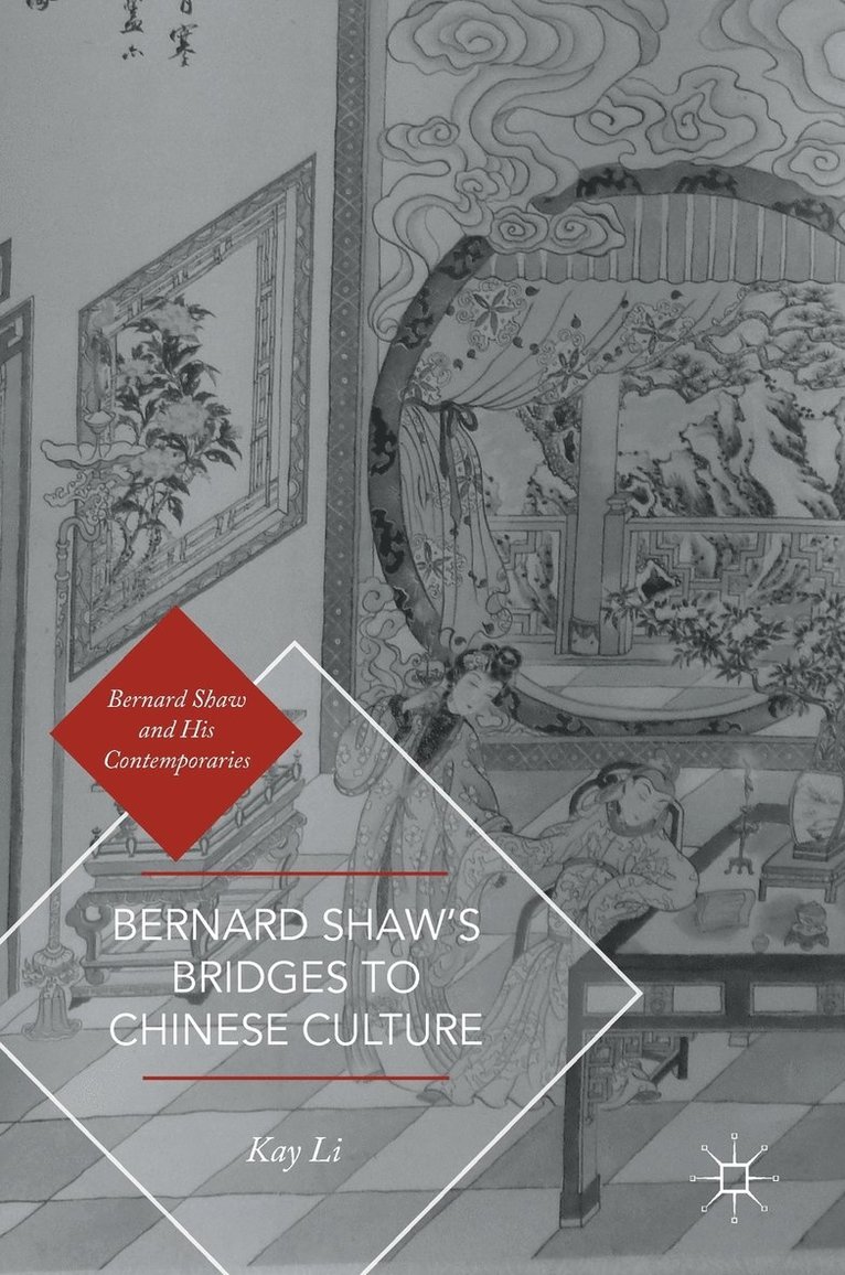 Bernard Shaws Bridges to Chinese Culture 1