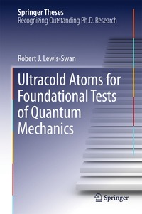 bokomslag Ultracold Atoms for Foundational Tests of Quantum Mechanics