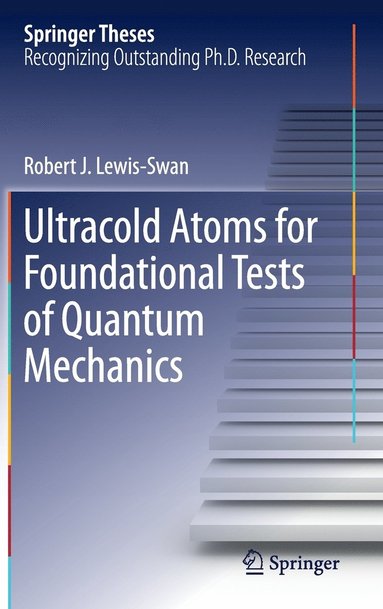 bokomslag Ultracold Atoms for Foundational Tests of Quantum Mechanics