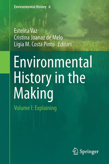 bokomslag Environmental History in the Making