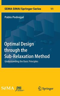 bokomslag Optimal Design through the Sub-Relaxation Method