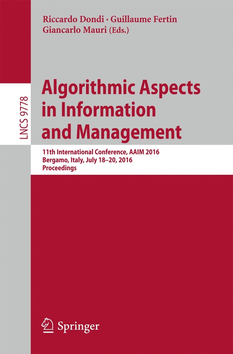 Riccardo Dondi, Guillaume Fertin, Giancarlo Mauri - Algorithmic Aspects in Information and Management, Häftad