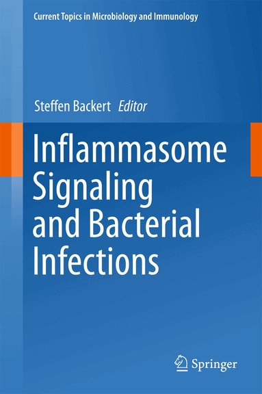 Steffen Backert - Inflammasome Signaling and Bacterial Infections, Inbunden