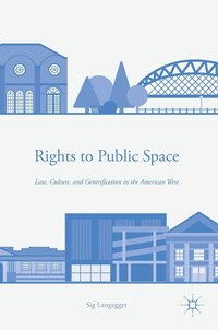 bokomslag Rights to Public Space