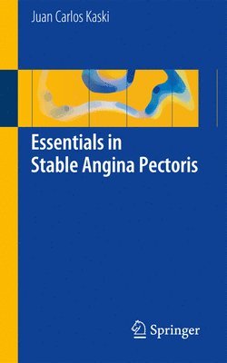 Essentials in Stable Angina Pectoris 1