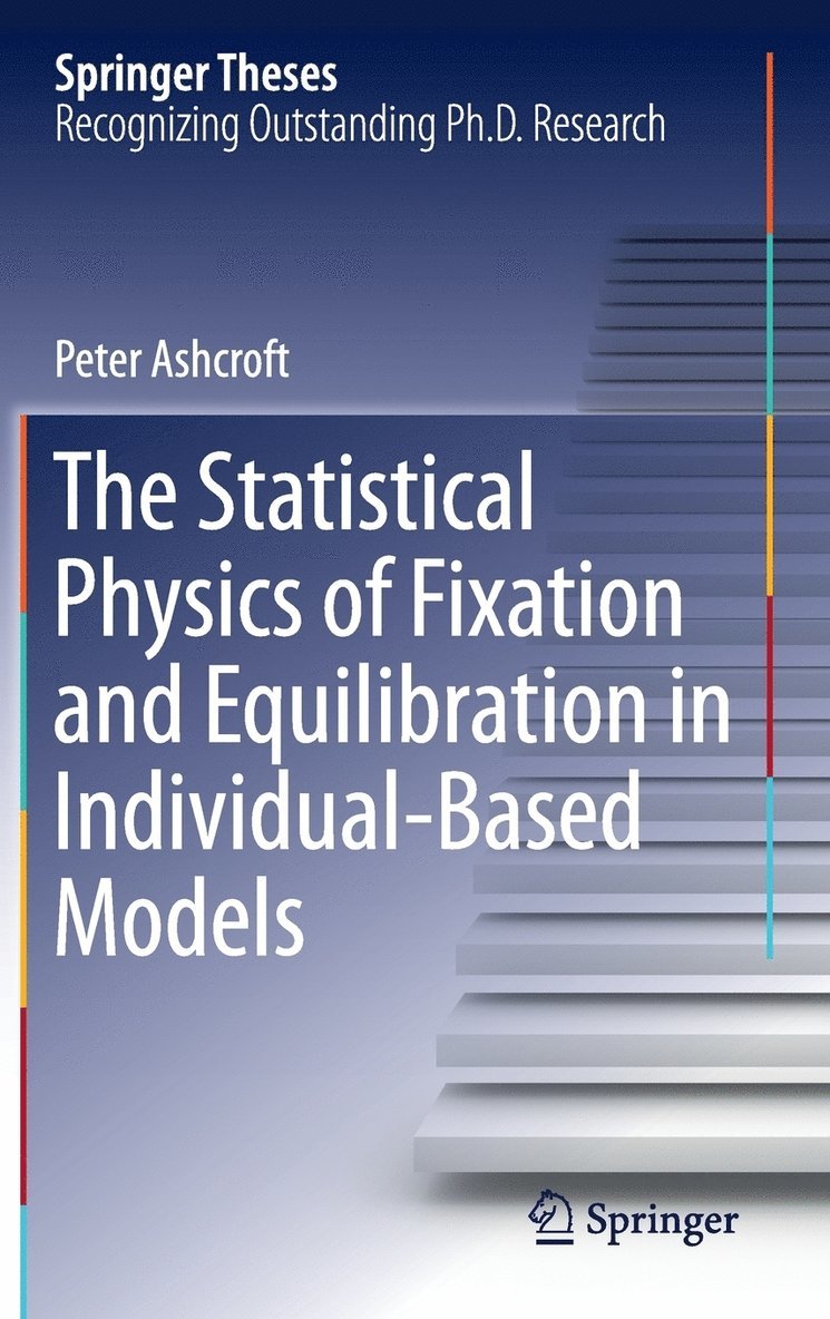 The Statistical Physics of Fixation and Equilibration in Individual-Based Models 1