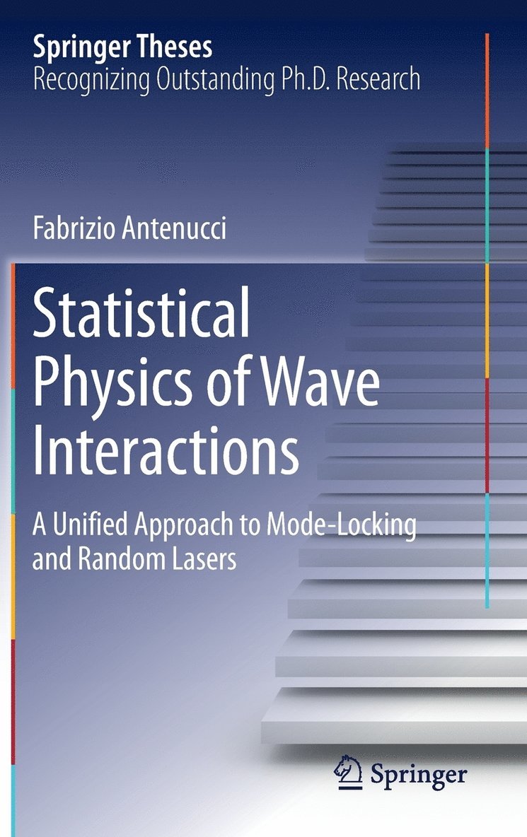 Fabrizio Antenucci - Statistical Physics of Wave Interactions, Inbunden