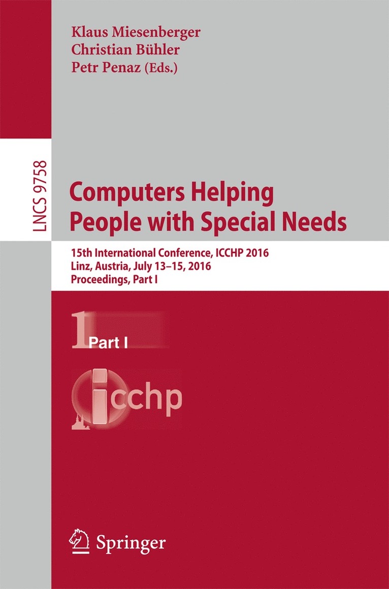 Klaus Miesenberger, Christian Bühler, Petr Penaz - Computers Helping People with Special Needs, Häftad