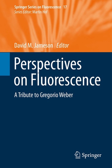David M. Jameson - Perspectives on Fluorescence, Inbunden