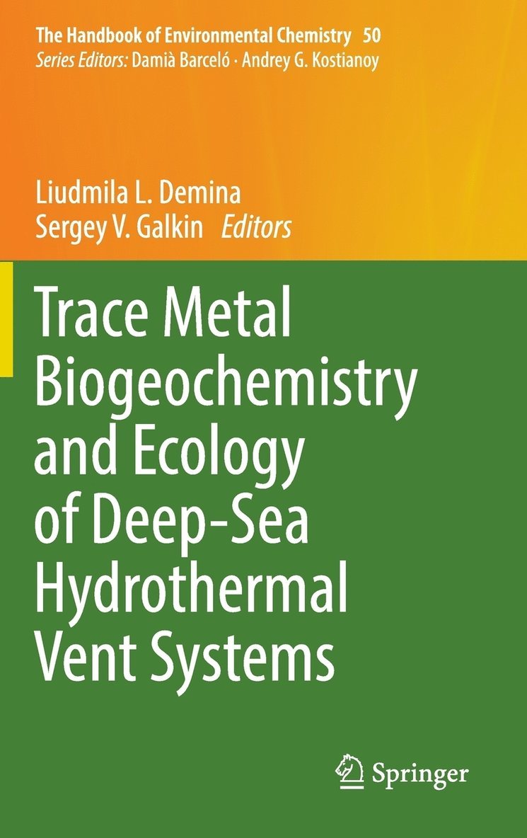 Trace Metal Biogeochemistry and Ecology of Deep-Sea Hydrothermal Vent Systems 1