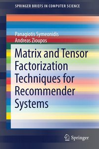 bokomslag Matrix and Tensor Factorization Techniques for Recommender Systems