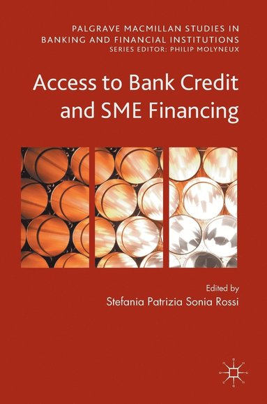 bokomslag Access to Bank Credit and SME Financing