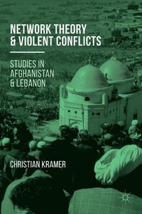 bokomslag Network Theory and Violent Conflicts