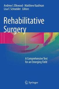 bokomslag Rehabilitative Surgery