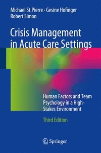 bokomslag Crisis Management in Acute Care Settings