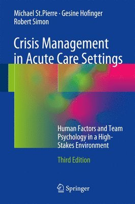 Crisis Management in Acute Care Settings 1