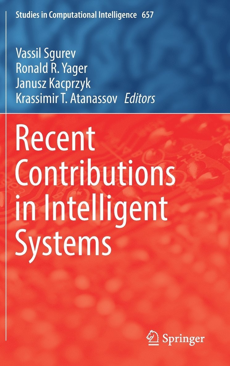 Recent Contributions in Intelligent Systems 1