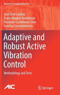 bokomslag Adaptive and Robust Active Vibration Control