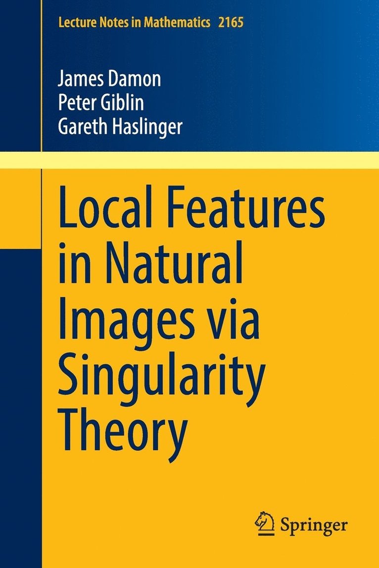 Local Features in Natural Images via Singularity Theory 1