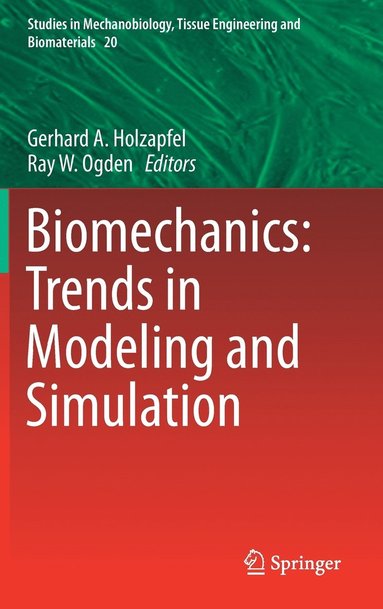 bokomslag Biomechanics: Trends in Modeling and Simulation