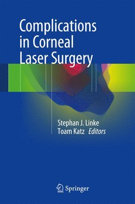 Complications in Corneal Laser Surgery 1