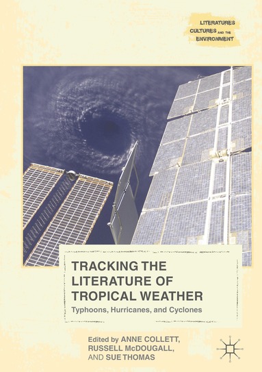 bokomslag Tracking the Literature of Tropical Weather